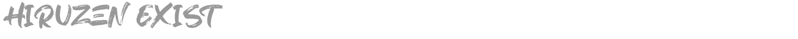Hiruzen Exist font preview